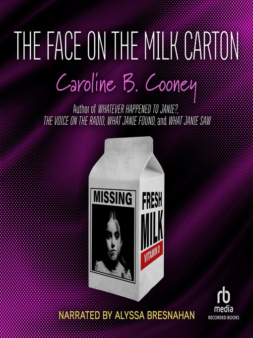 Title details for The Face on the Milk Carton by Caroline B. Cooney - Available